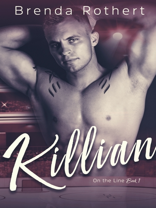 Title details for Killian by Brenda Rothert - Available